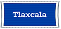 0_Tlaxcala