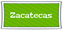 0_Zacatecas